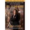 Bull by the Horns: Fighting to Save Main Street from Wall Street and Wall Street from Itself - Paperback