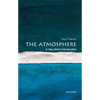 The Atmosphere: A Very Short Introduction - Paperback