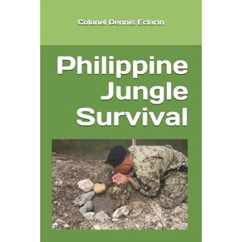 Philippine Jungle Survival - Paperback