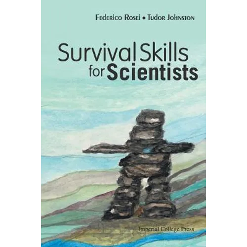 Survival Skills for Scientists - Paperback