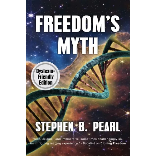 Freedom's Myth (dyslexia-formatted edition) - Paperback