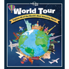 Lonely Planet Kids World Tour: Explore 60 Amazing Places Across the Planet Play in Central Park & Climb the Eiffel Tower Packed with Facts, Illustrati - Hardcover
