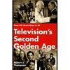 Television's Second Golden Age: From Hill Street Blues to Er - Paperback