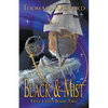 Black & Mist - Paperback