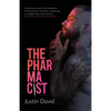The Pharmacist: Part Three of the Welston World Sagas - Paperback