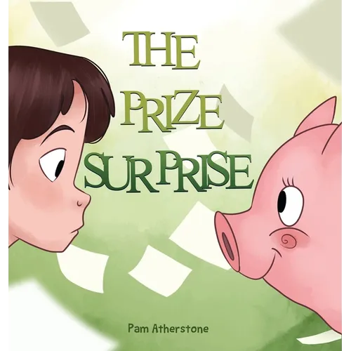 The Prize Surprise - Hardcover