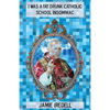 I Was a Fat Drunk Catholic School Insomniac - Paperback
