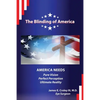 The Blinding of America: America Needs Pure Vision / Perfect Perception / Ultimate Reality - Paperback