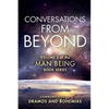 Man Being Volume 3: Conversations from Beyond - Paperback