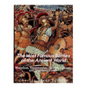 The Most Famous Battles of the Ancient World: Marathon, Thermopylae, Salamis, Cannae, and the Teutoburg Forest - Paperback