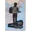 Singin' Your Subway Blues: A Busker's Memoir - Paperback