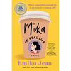Mika in Real Life: A Good Morning America Book Club Pick - Paperback