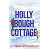 Holly Bough Cottage - Paperback
