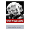 American Legends: The Life of Jean Harlow - Paperback