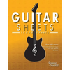 Guitar Sheets Chord Chart Paper: Over 100 pages of Blank Chord Chart Paper, TAB + Staff Paper, & more - Paperback