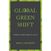 Global Green Shift: When Ceres Meets Gaia - Paperback