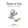 Proof of God: Hard Evidence for 21st Century Skeptics - Paperback