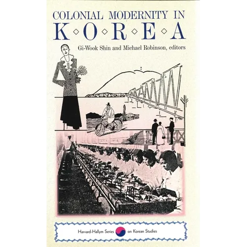 Colonial Modernity in Korea - Paperback