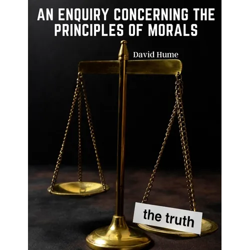 An Enquiry Concerning the Principles of Morals - Paperback