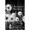 A Summer Morning - Paperback