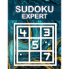 Sudoku Expert: Sudoku Diabolical, Hard Sudoku Books for Adults, Sudoku Gift Book, Sudoku Difficult Level - Paperback