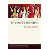 Divinity School - Hardcover