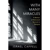 With Many Miracles: A Memoir of Holocaust Survival in Belgium - Paperback