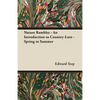 Nature Rambles - An Introduction to Country-Lore - Spring to Summer - Paperback