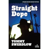 Straight Dope - Paperback