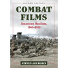 Combat Films: American Realism, 1945-2010, 2d ed. - Paperback