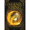 Phoenix Rising - Hardcover