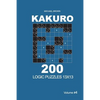 Kakuro - 200 Logic Puzzles 13x13 (Volume 4) - Paperback