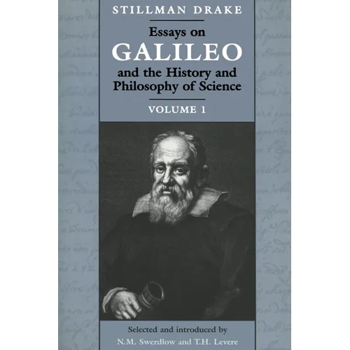 Essays on Galileo and the History and Philosophy of Science: Volume 1 - Paperback