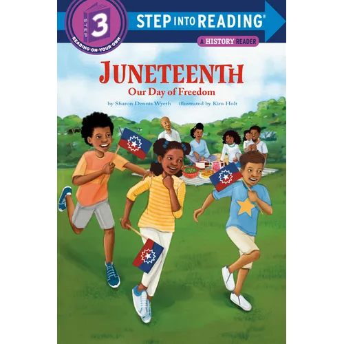 Juneteenth: Our Day of Freedom - Paperback