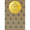 The Dream Journal: Guided by the Words of Dr. Martin Luther King Jr. - Hardcover