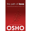 The Path of Love: Understanding That Nothing Is Perfect in Life - Paperback