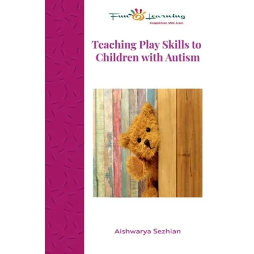Teaching Play Skills to Children with Autism - Paperback