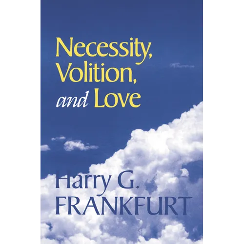 Necessity, Volition, and Love - Paperback