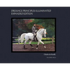 Dressage Principles Illuminated Expanded Edition: Collector's Edition - Hardcover