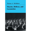 Muscles, Reflexes, and Locomotion - Paperback