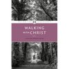 Walking with Christ - Paperback