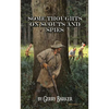 Some Thoughts on Scouts and Spies: Based Upon the Experiences of the Author and Historical Observation - Paperback
