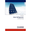 Solar Refrigerator - Paperback