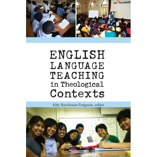 English Language Teaching in Theological Contexts - Paperback
