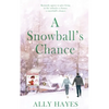A Snowball's Chance - Paperback