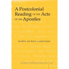 A Postcolonial Reading of the Acts of the Apostles - Hardcover