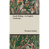 South Riding - An English Landscape - Hardcover