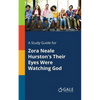 A Study Guide for Zora Neale Hurston's Their Eyes Were Watching God - Paperback