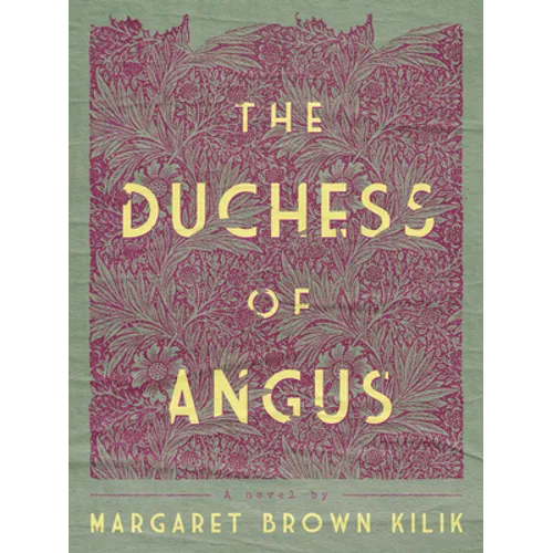 The Duchess of Angus - Paperback