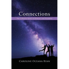 Connections: The Collective Speak on Romance and Friendship - Paperback